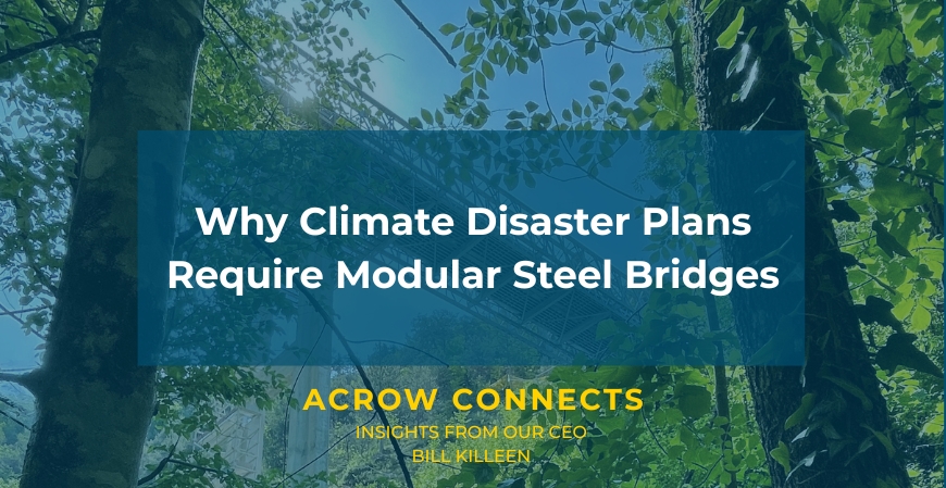 The role of modular steel bridging in planning for increasing climate disasters